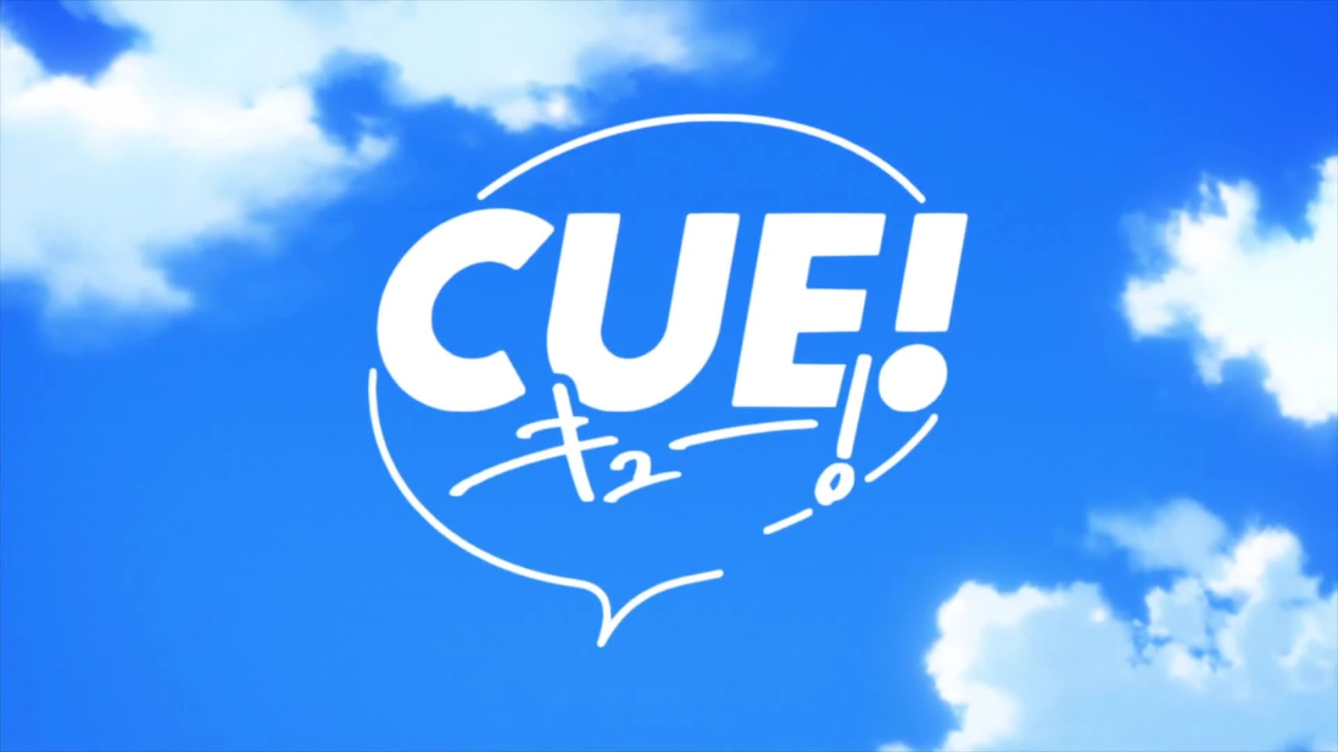 Cue!